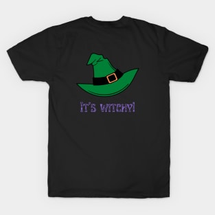 It's Witchy T-Shirt